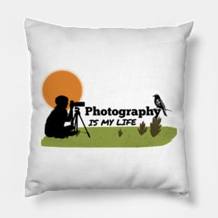 Photography is my life Pillow