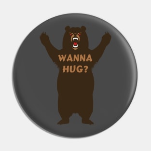 wanna hug? Pin