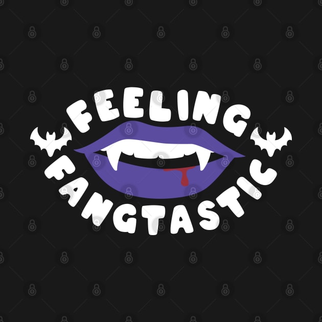 feeling fangtastic by J31Designs