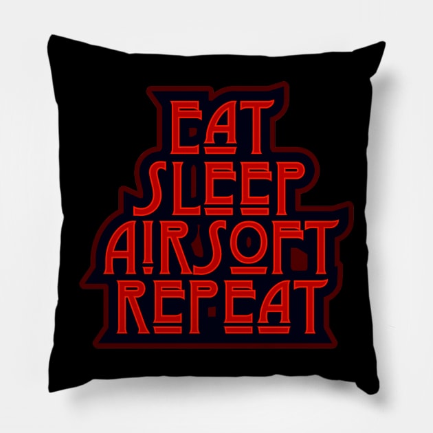 Eat Sleep Airsoft Repeat InfaredTypographical Design Pillow by LJWDesign.Store