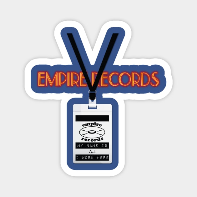 Empire Records Employee Badge - A.J. Magnet by 3 Guys and a Flick