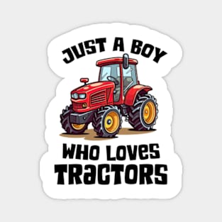 Kids Farm Lifestyle Just A Boy Who Loves Tractors Kids Magnet