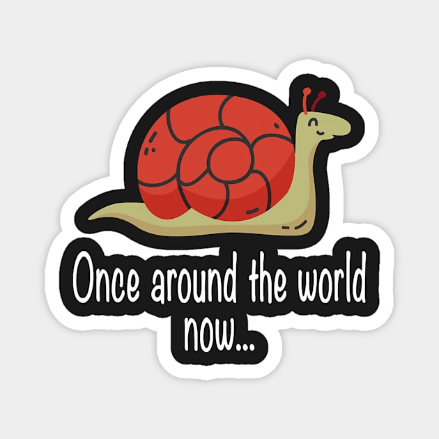 Once Around The World Snail Travel World Tour Magnet by Hopkinson