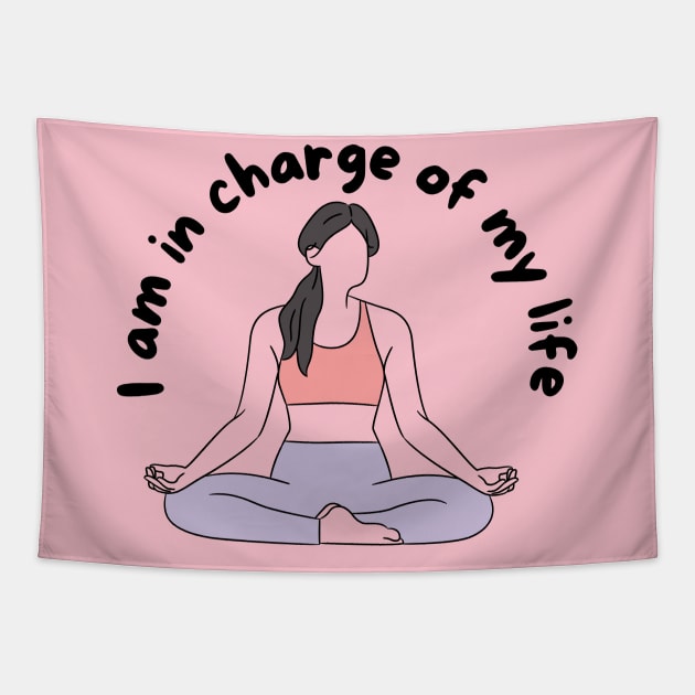 I am in charge of my life Tapestry by Eveline D’souza