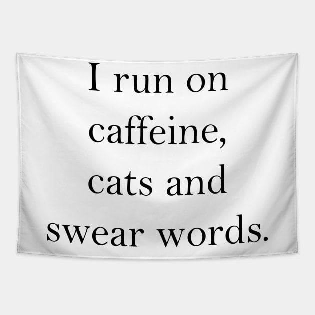 caffeine, cats and swear words Tapestry by CindersRose