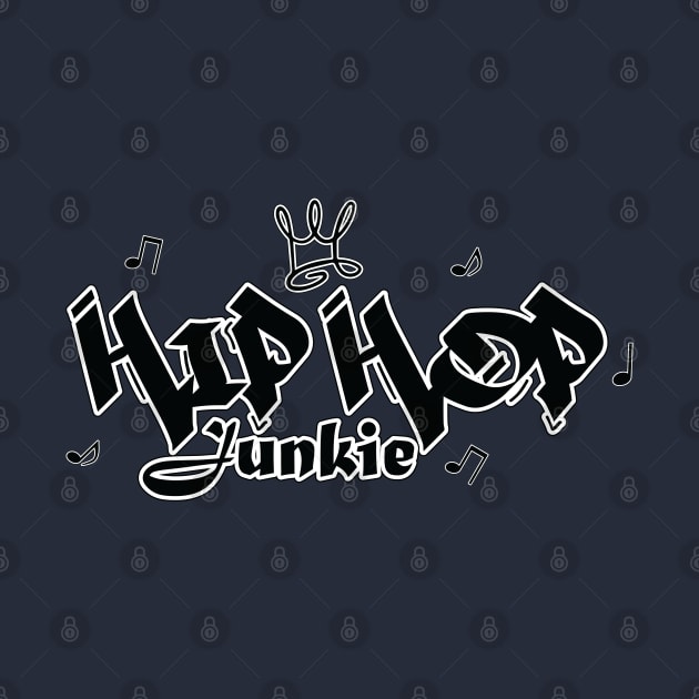 Hip-Hop Junkie by Merch House