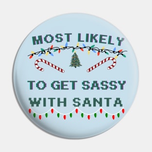 funny Christmas Quotes Most Likely And Family Matching group,Most Likely Pin