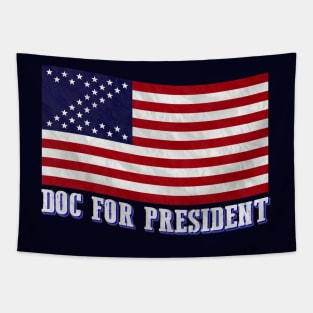 Doc For President - v2 Tapestry