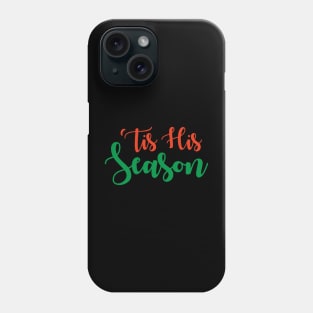 This Season Phone Case