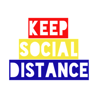 Keep social distance T-Shirt