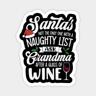 Naughty or Nice Grandma's Wine List Knows Best Magnet