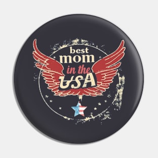 Best Mom in the USA, mothers day gift ideas, american flag Pin