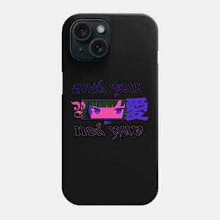 Anti You Anime Girl Kawaii Waifu Aesthetic Japanese Otaku Phone Case