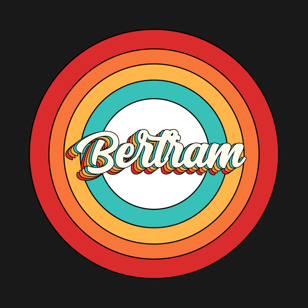 Bertram Name Shirt Vintage Bertram Circle by Nikkyta