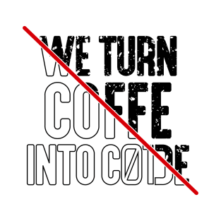 Coffe and coding T-Shirt