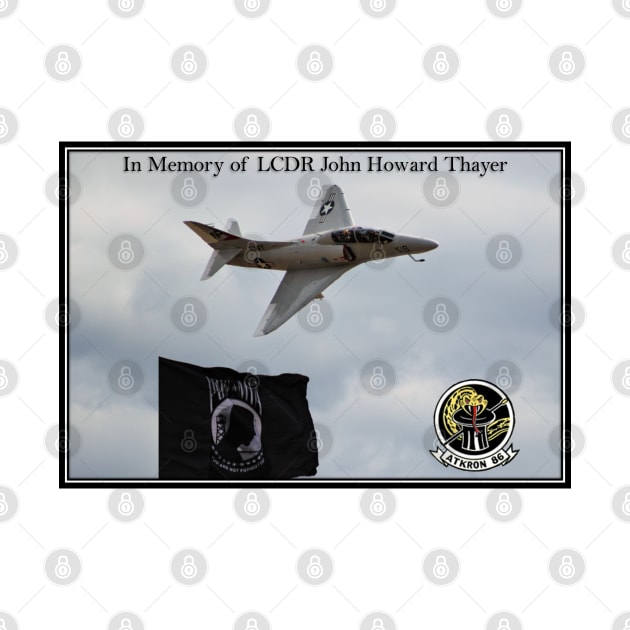 LCDR John Howard Thayer In Memory by acefox1