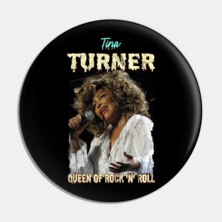 Tina Turner - Washed Pin