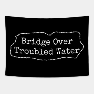 Bridge Over Troubled Water Tapestry