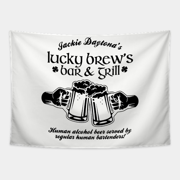 Jackie Daytona,Lucky Brew's Bar and Grill , What We Do In The Shadows Fan Tapestry by FitMeClothes96