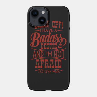Best Friends Phone Cases - iPhone and Android | TeePublic