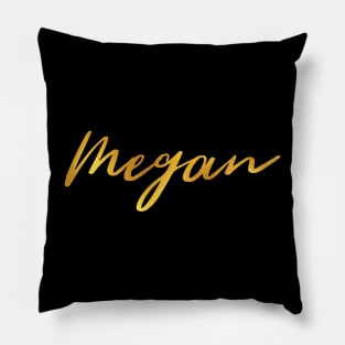Megan Name Hand Lettering in Faux Gold Letters Pillow