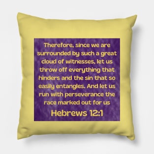 Bible Verse Hebrews 12:1 Pillow