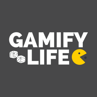 Gamify Life T-Shirt