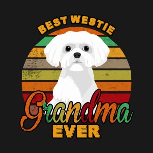 Best Westie Grandma Ever T-Shirt