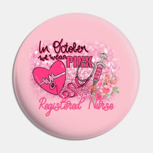 Registered Nurse October Pink Pin