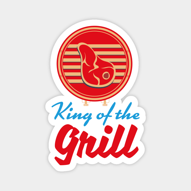 King of the Grill Magnet by nickemporium1