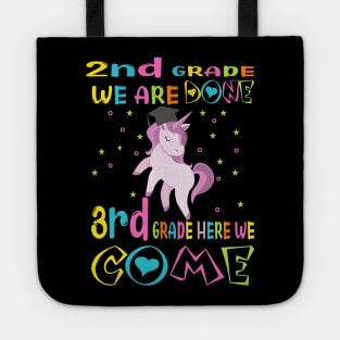 2nd grade we are done ..3rd grade here we come..2nd grade graduation gift Tote