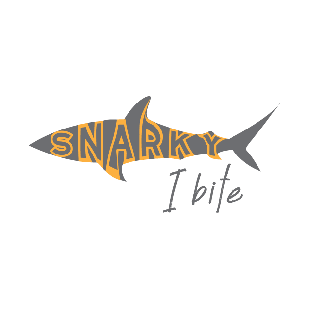 Funny Snarky I Bite Shark by whyitsme