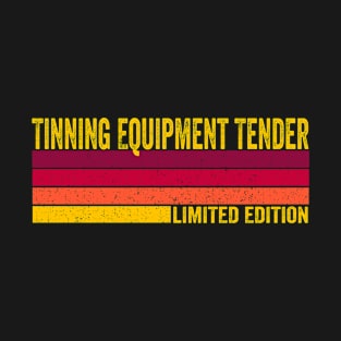 Tinning Equipment Tender T-Shirt