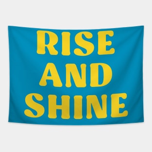 rise and shine Tapestry