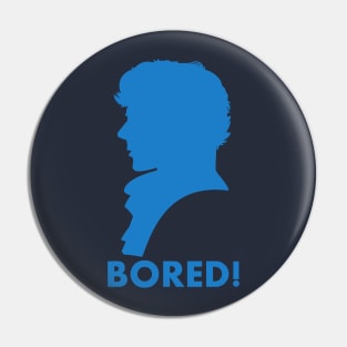 Sherlock is Bored ! Pin