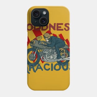 Goodness Gracious motorbike rider Phone Case