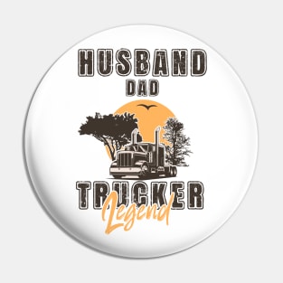 Retro long haul truck, Husband dad trucker  legend Pin