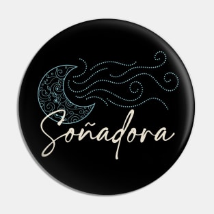 Soñadora - Moon design Pin