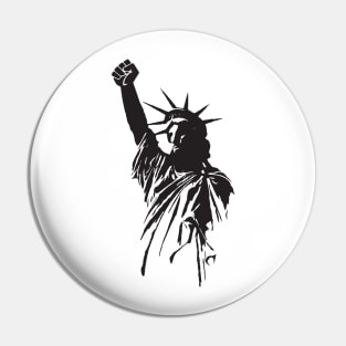 Statue Of Liberty With Raised Fist Political Protest Pin