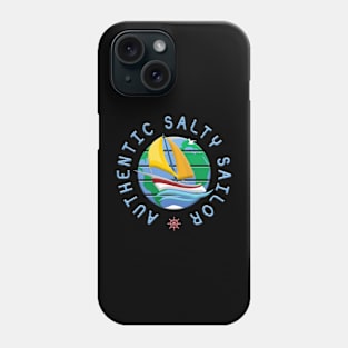 Authentic Salty Sailor Phone Case