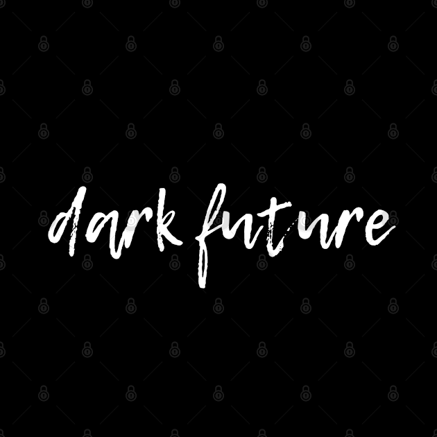 Dark Future by Tynna's Store