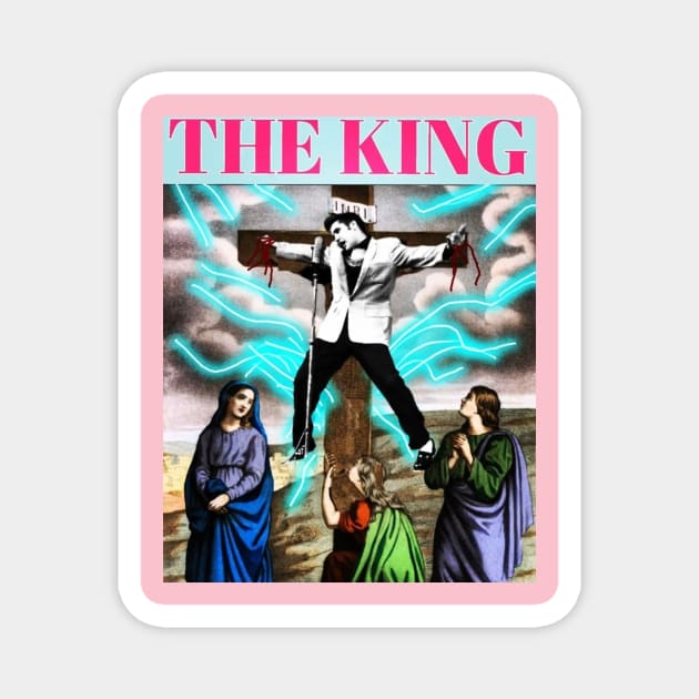 The King - Crucified for Rock n Roll Magnet by ArtCoffeeLust