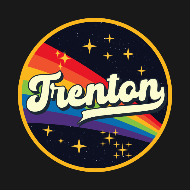 Trenton // Rainbow In Space Vintage Style - Trenton - T-Shirt | TeePublic