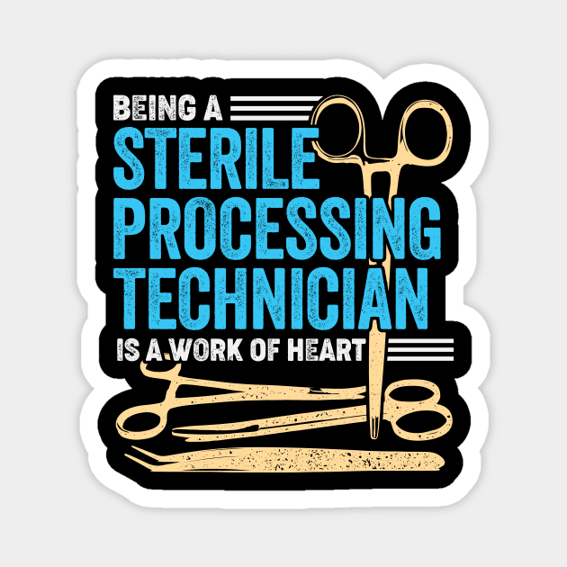 Sterile Processing Technician Job Tech Gift Magnet by Dolde08