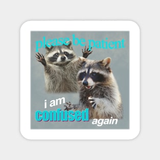 funny raccoon meme 90s tshirt Magnet