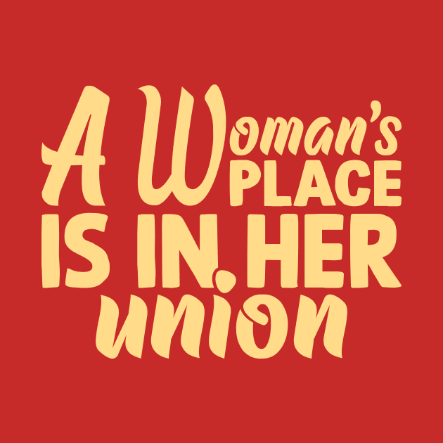 Empowering Unity: A Woman's Place is in Her Union by Voices of Labor