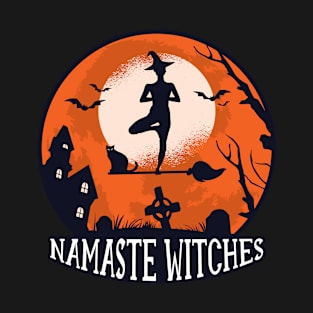 Namaste Witches spooky Halloween Gift for Girls T-Shirt