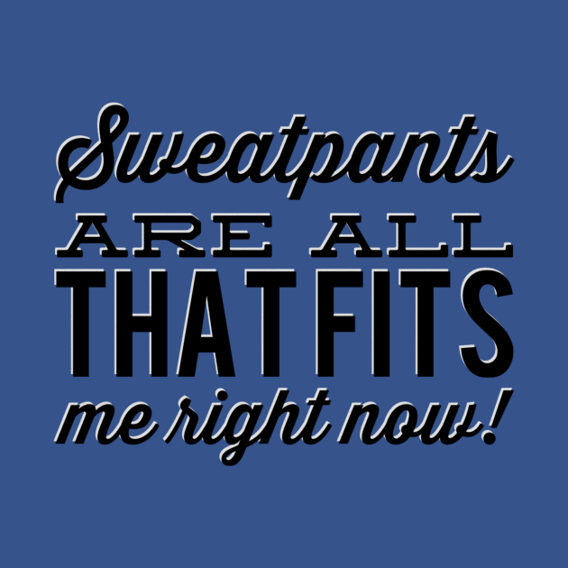 Sweatpants... by JasonLloyd