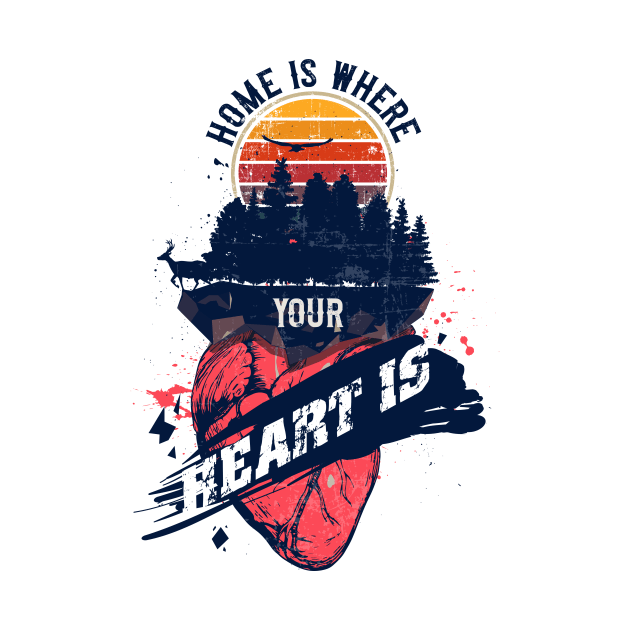 HOME IS WHERE YOUR HEART IS QUOTE CAMPING by HomeCoquette