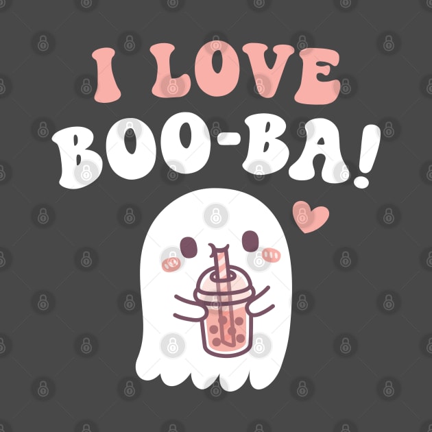 Cute Ghost I Love BOOba Boba Tea Funny by rustydoodle